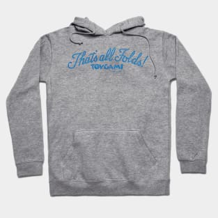 that all folds toygami Hoodie